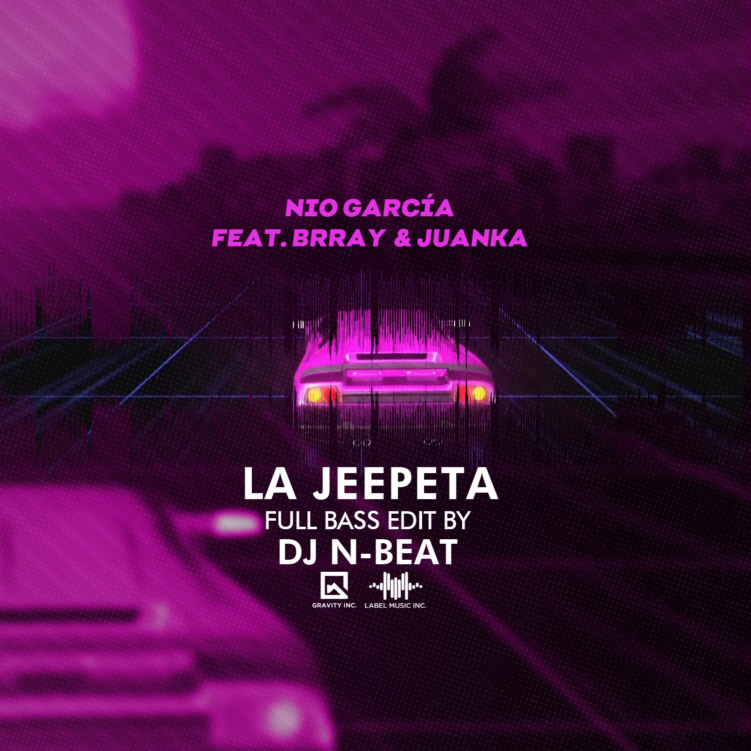 Nio García Feat. Brray, Juanka – La Jeepeta [Full Bass Edit By Dj N-Beat LMI]