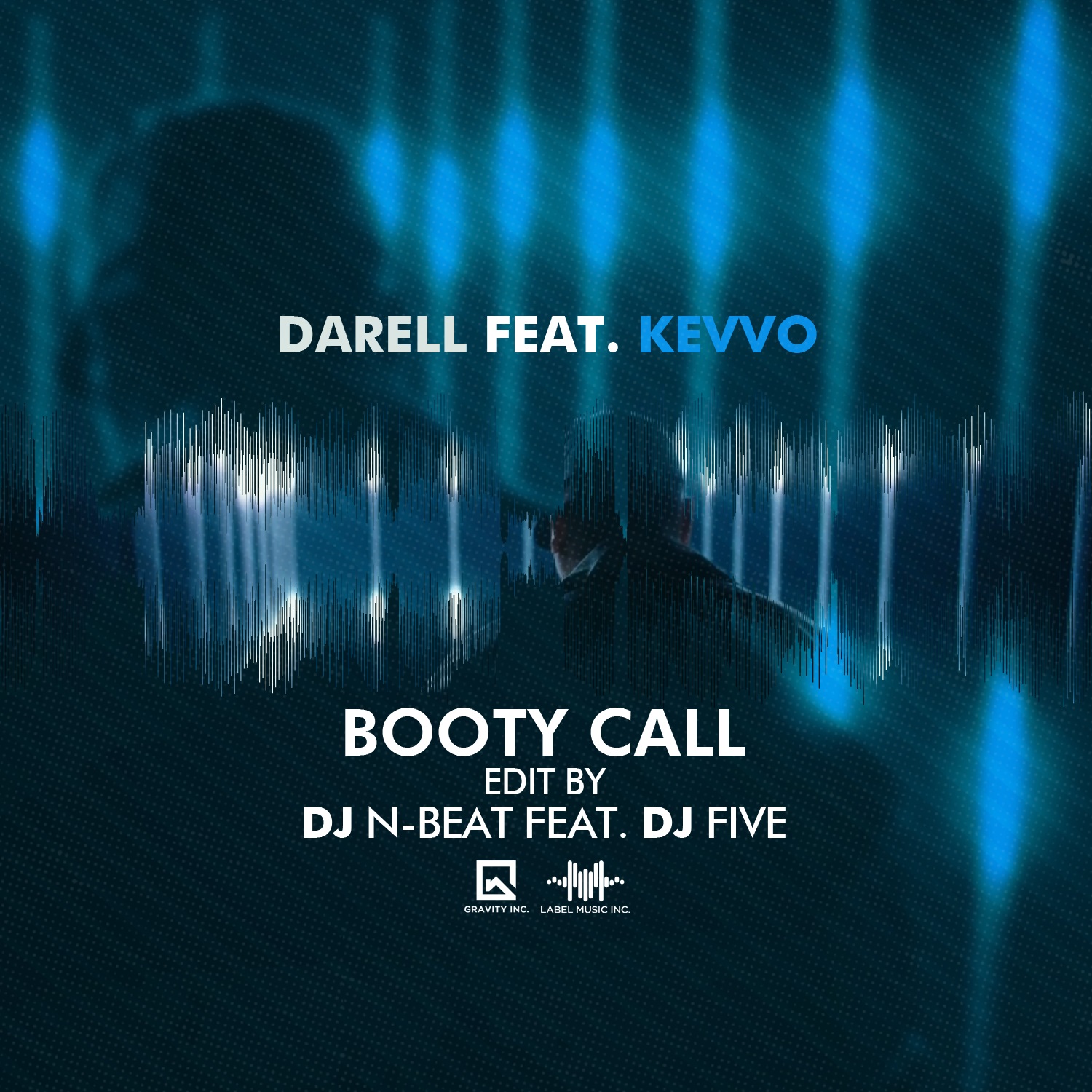 Darell Feat. Kevvo – Booty Call [Edit By Dj N-Beat Feat. Dj Five]
