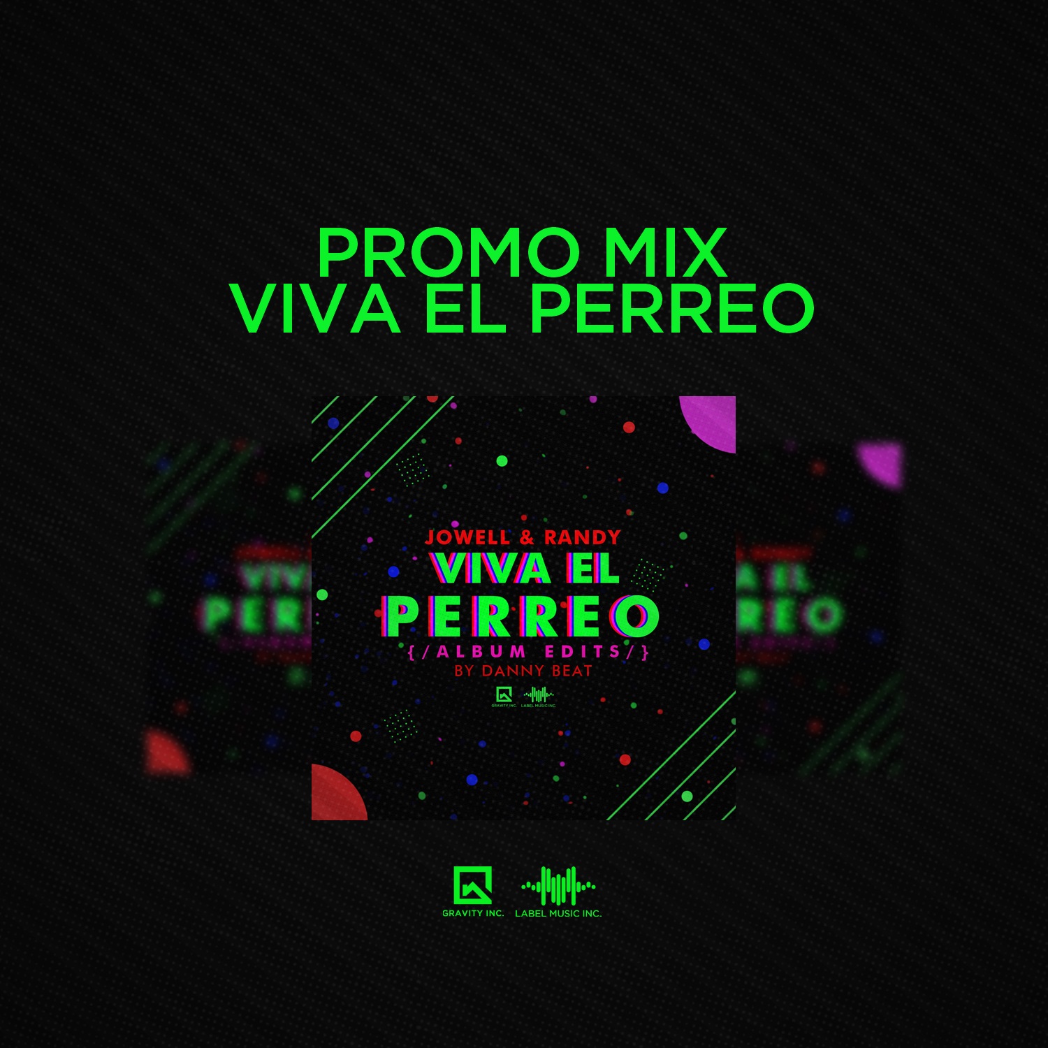 Promo Mix Viva El Perreo By Danny Beat LMI