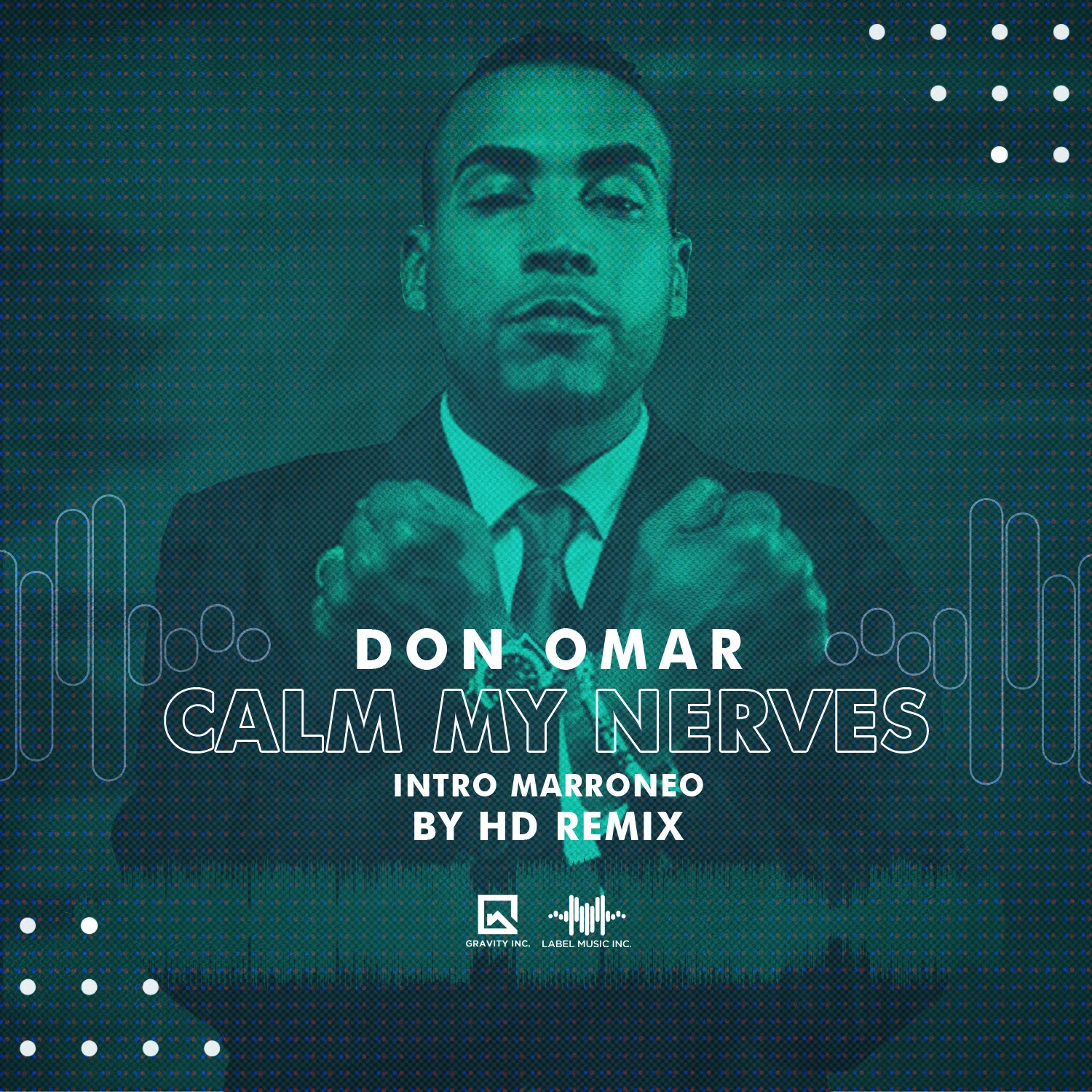Don Omar – Calm My Nerves [Intro Marroneo By HD Rmx LMI]