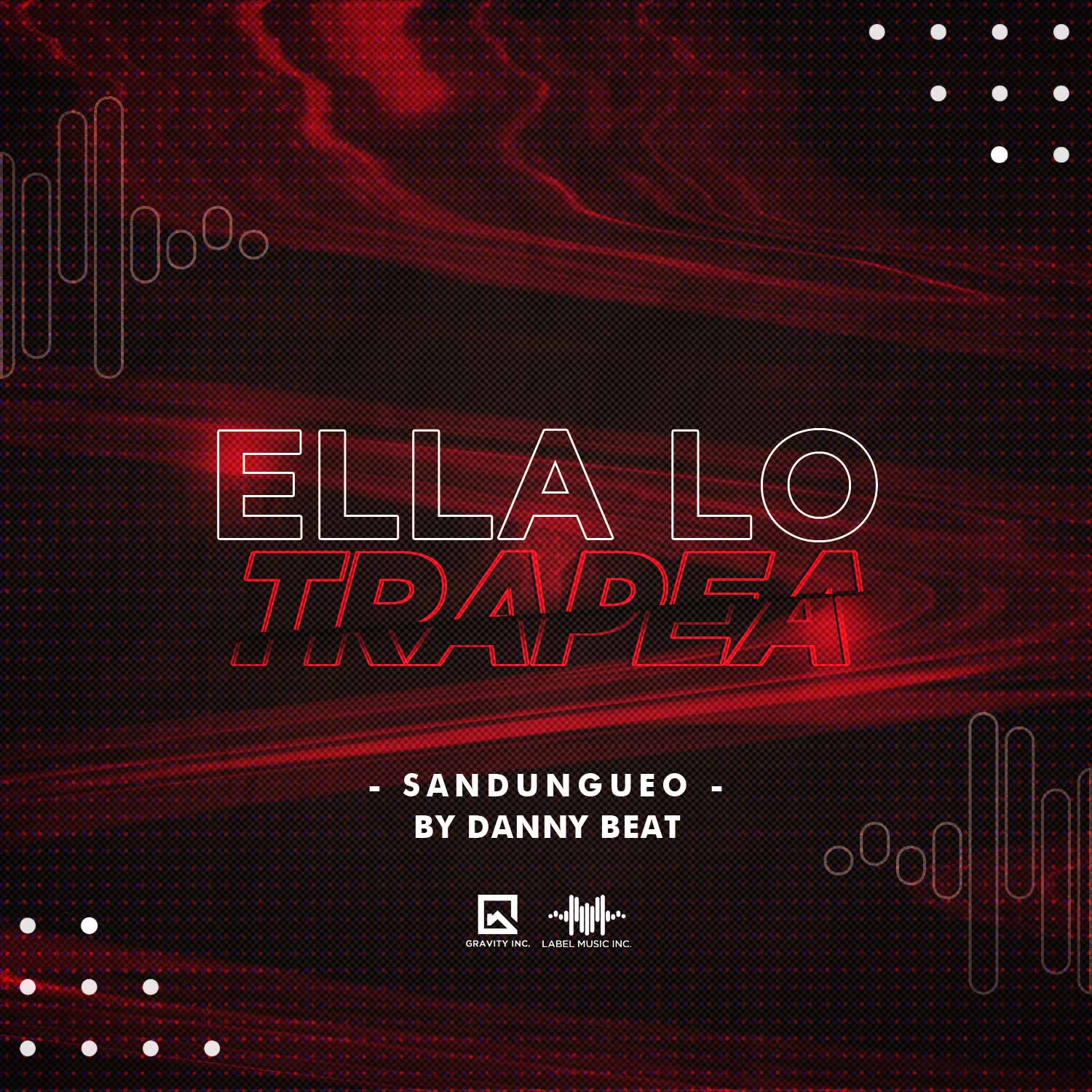 Ella Lo Trapea [Sandugueo By Danny Beat]