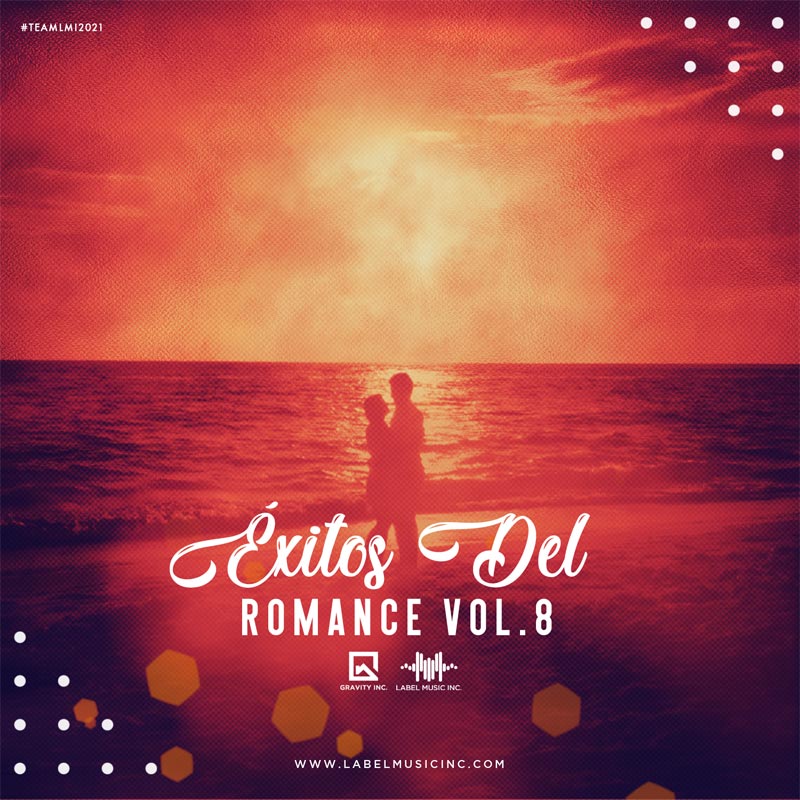 Éxitos Del Romance Vol.8 By Label Music Inc