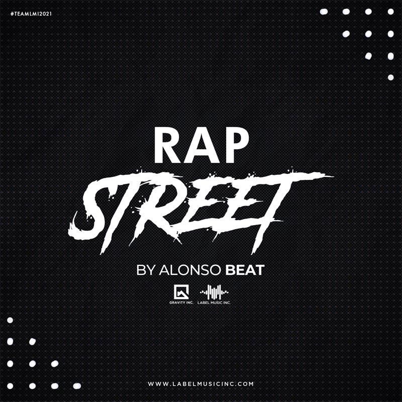 Rap Street Mixed By Alonso Beat LMI