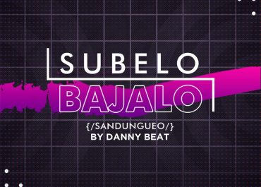 Subelo Bajalo [Sandungueo By Danny Beat LMI]