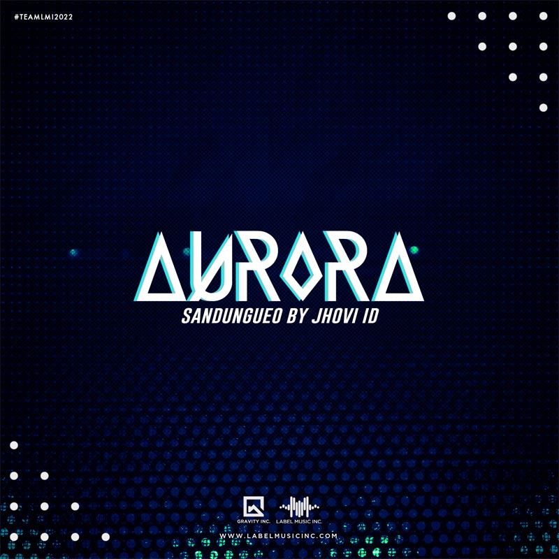 Aurora [Sandungueo By Jhovi ID LMI]