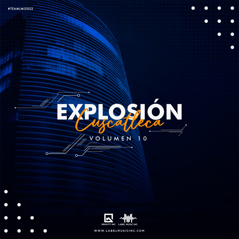 Explosión Cuscatleca Vol.10 By Label Music Inc