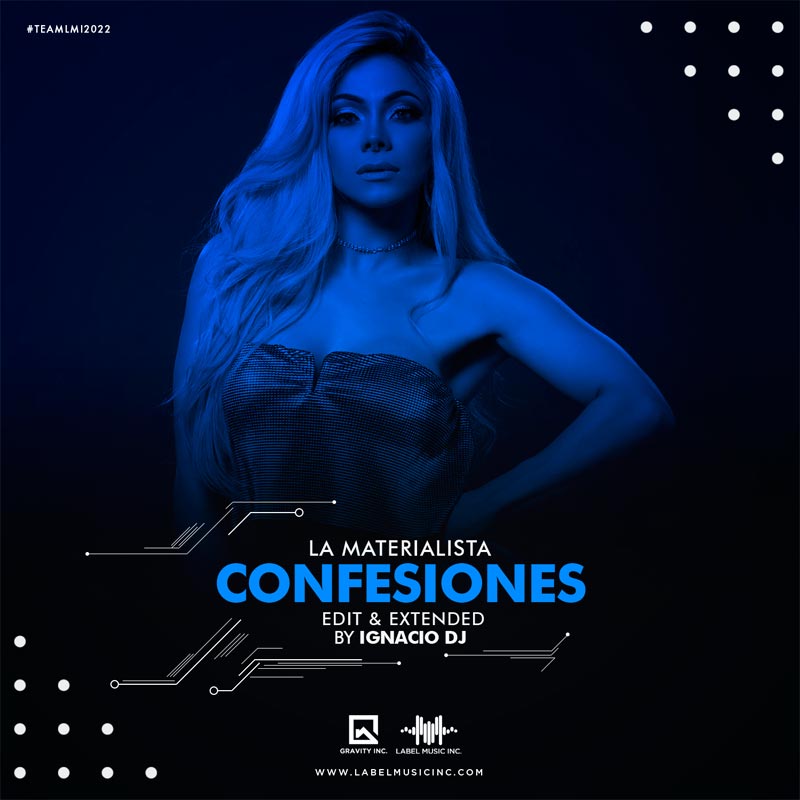 La Materialista – Confesiones [Edits By IgnacioDj LMI]
