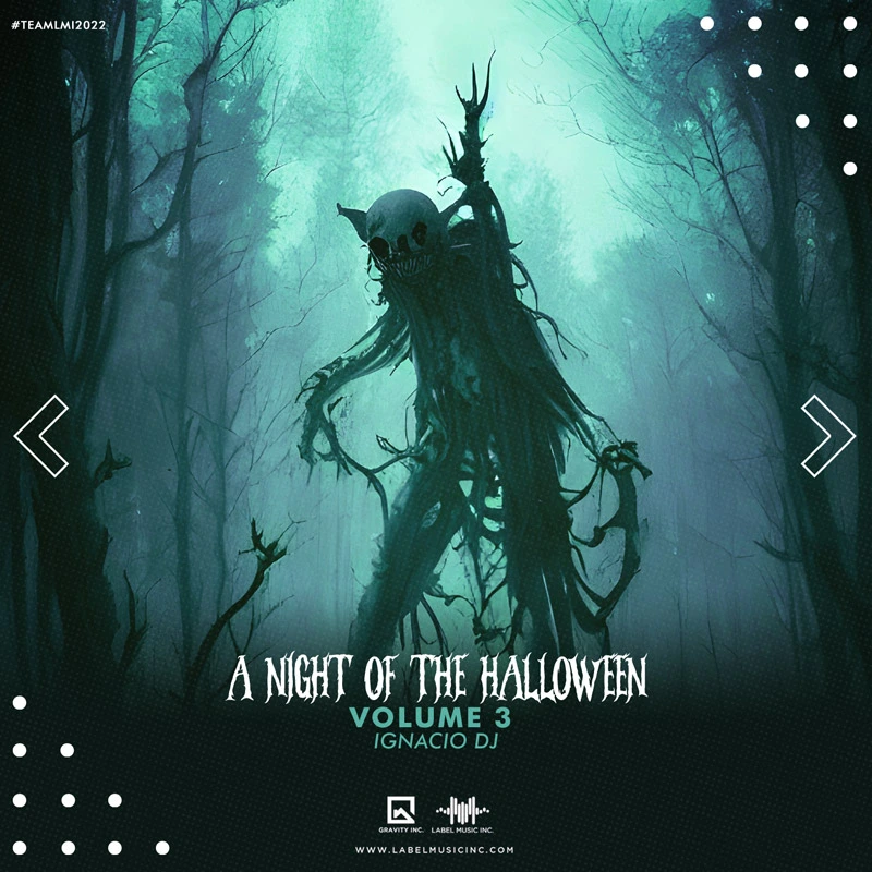 A Night Of The Halloween Part lll By IgnacioDj LMI