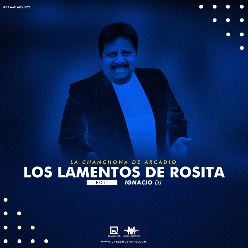 La Chanchona De Arcadio – Los Lamentos De Rosita [Edit By IgnacioDj LMI]