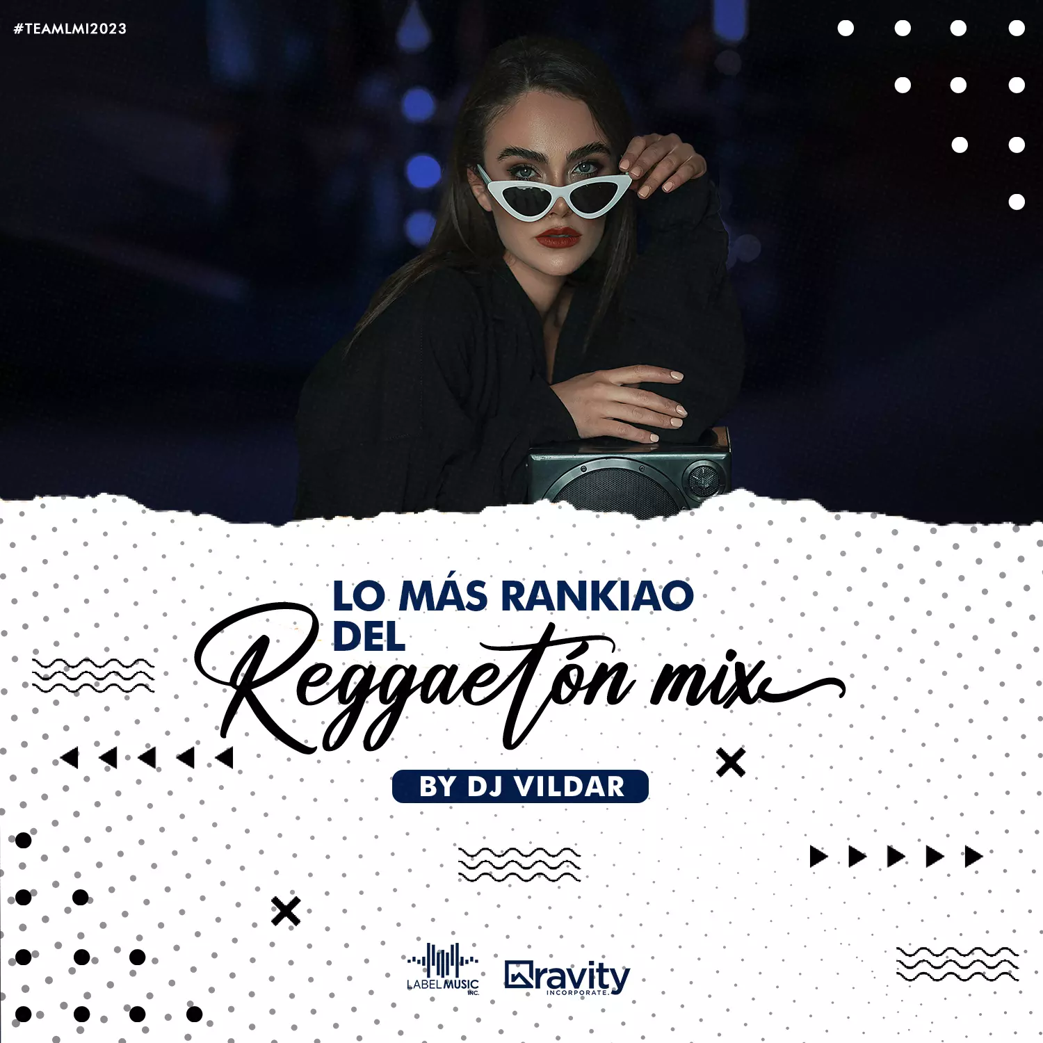 Lo Más Rankiao Del Reggaetón Mix By Dj Vildar