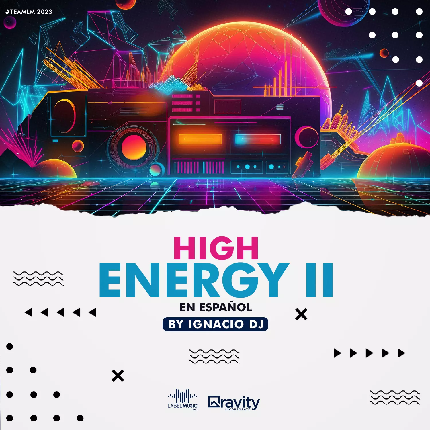 High Energy ll – En Español By IgnacioDj LMI