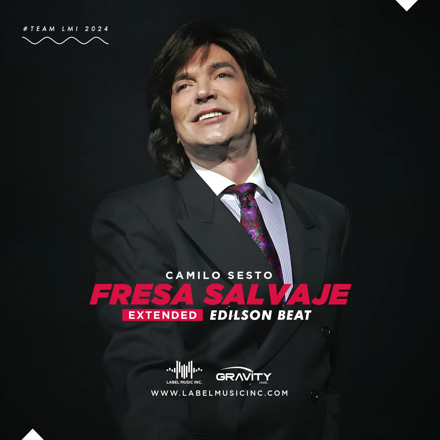 Camilo Sesto – Fresa Salvaje [Extended By Edilson Beat LMI]