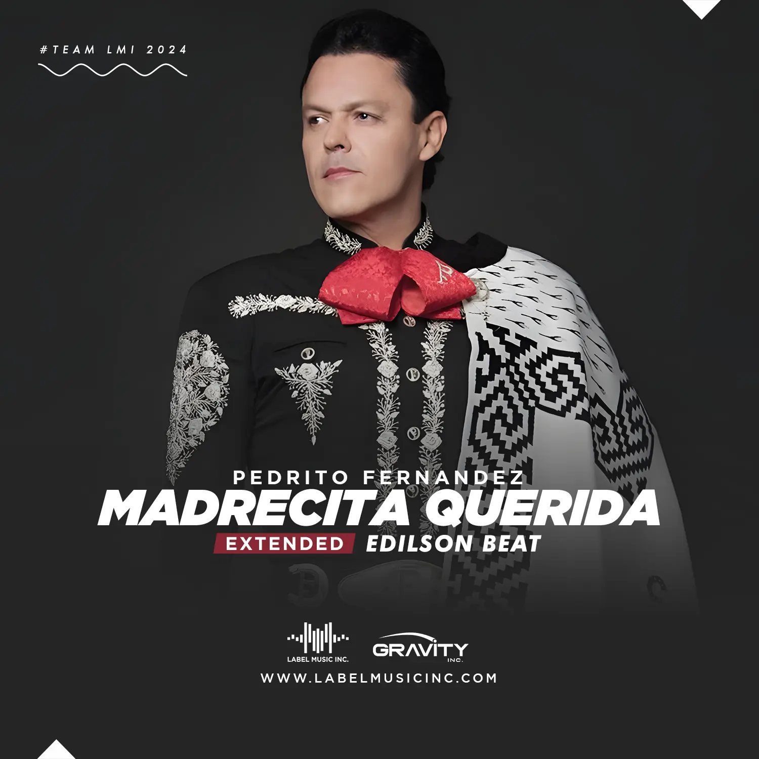 Pedrito Fernández – Madrecita Querida [Extended By Edilson Beat LMI]