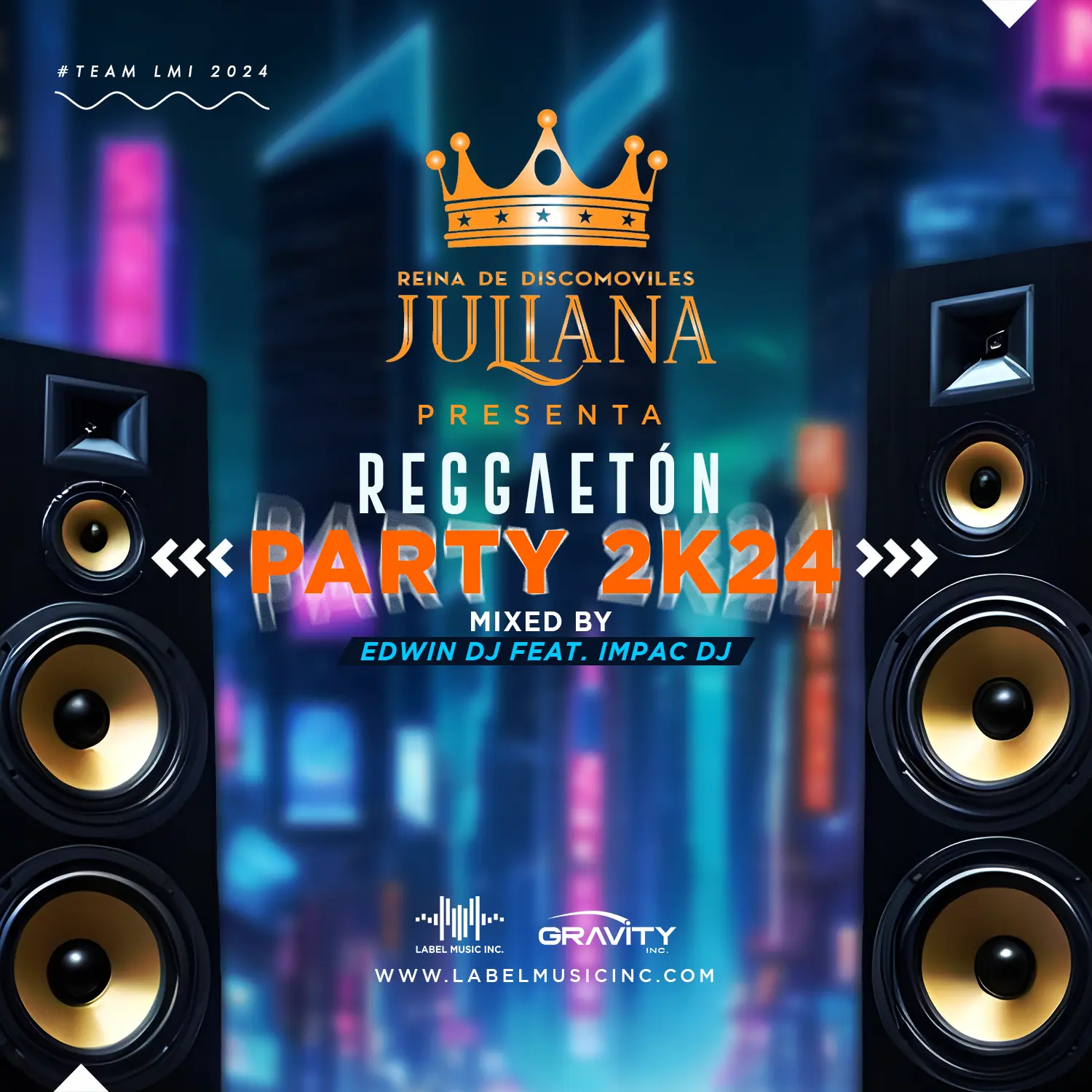 Reggaetón Party 2K24 Mixed By Edwin Dj Feat. Impac Dj