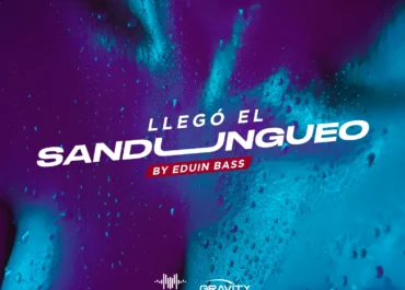 Llegó El Sandungueo By Eduin Bass LMI