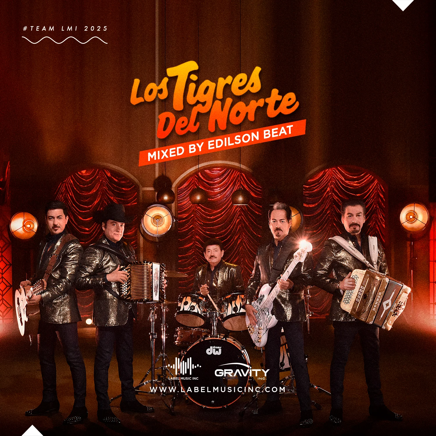 Tigres Del Norte Mixed By Edilson Beat LMI — Label Music Inc.